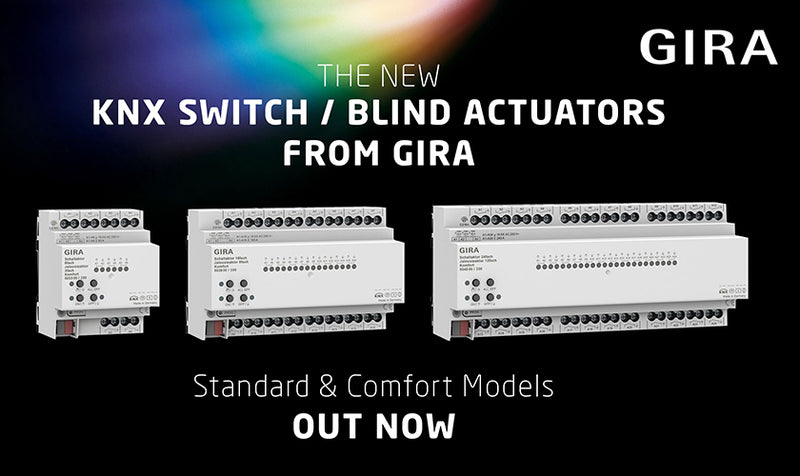 The new Gira Switch/Blind Actuators: Standard & Comfort models for scalable control